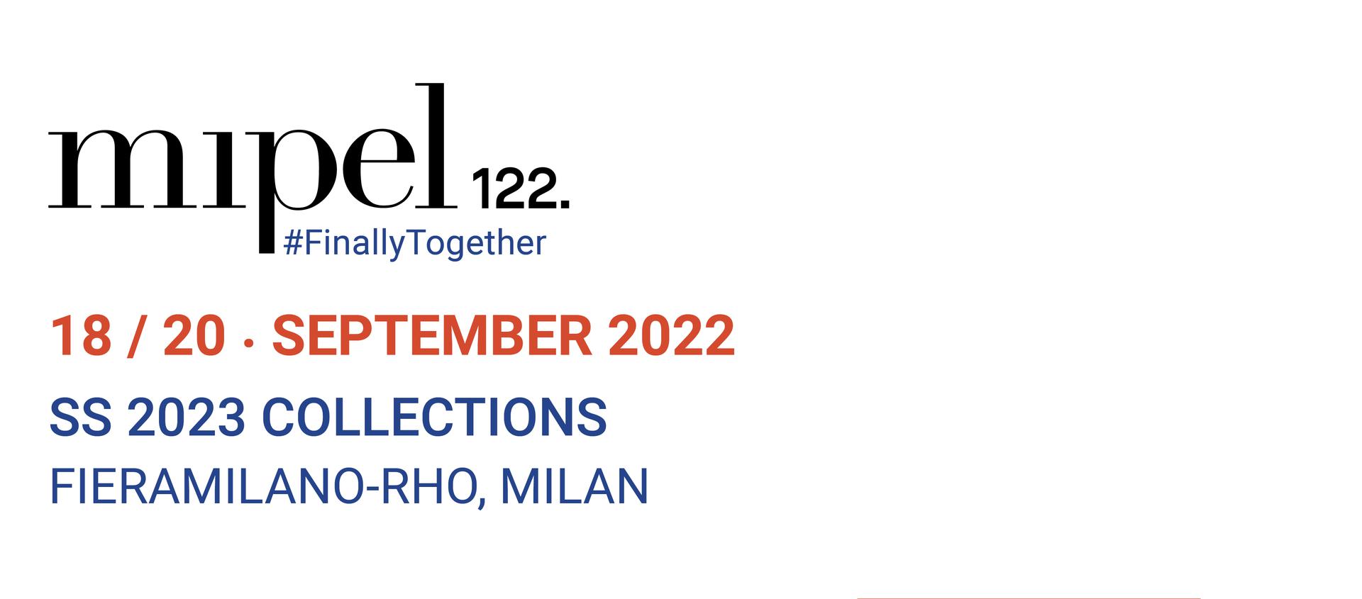 MIPEL122: 18/20 SEPTWBER 2022 - FIERAMILANO-RHO, MILAN