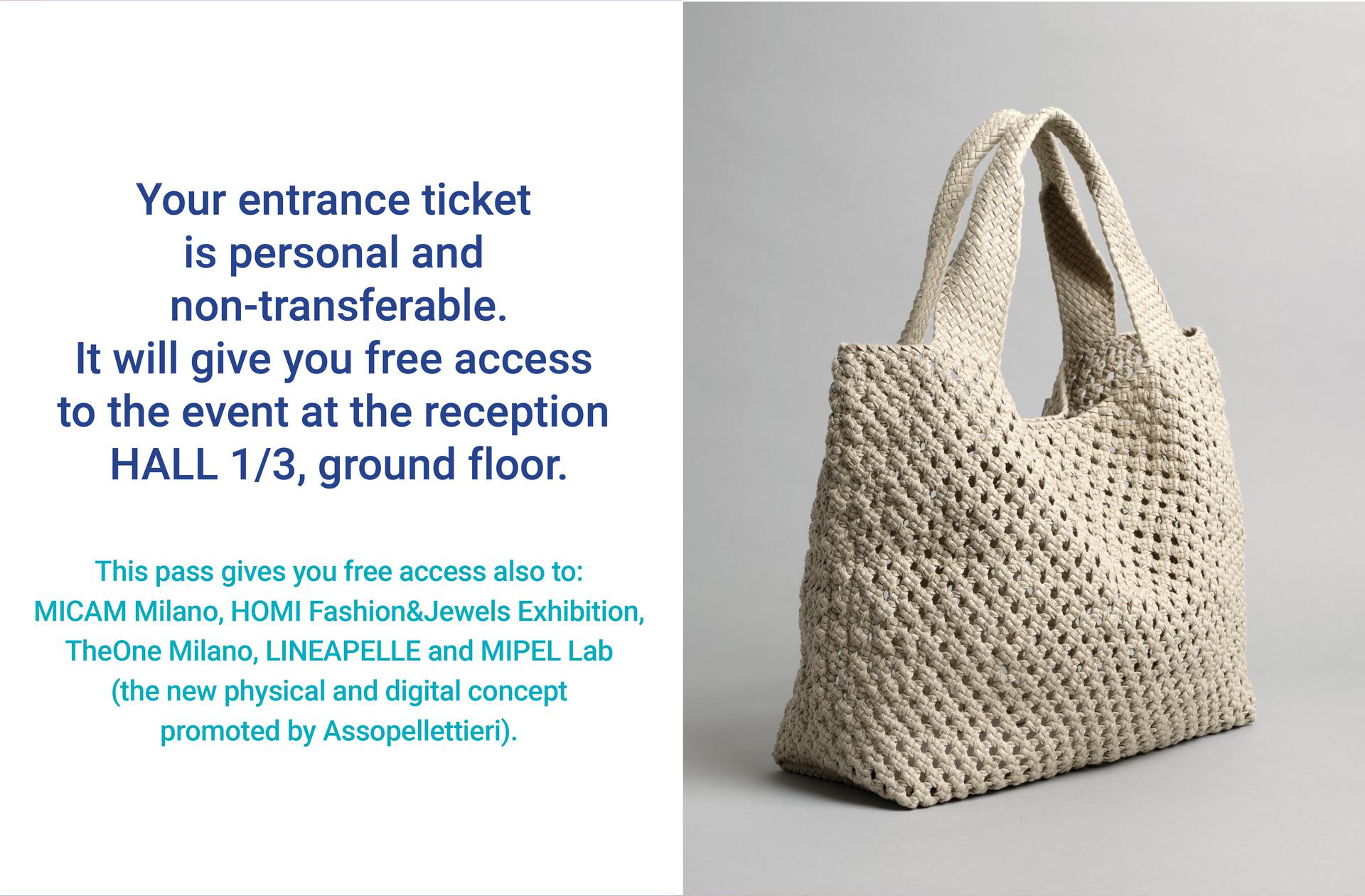 Your entrance ticket is personal and non-transferable. 