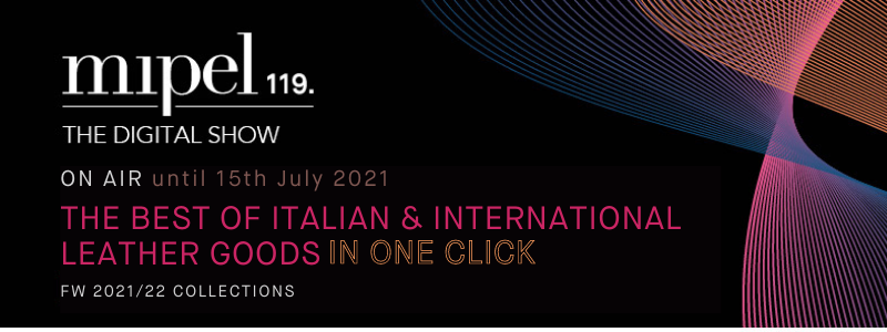 THE BEST OF ITALIAN AND INTERNATIONAL LEATHER GOODS IN ONE CLICK - on air until 15th July 2021